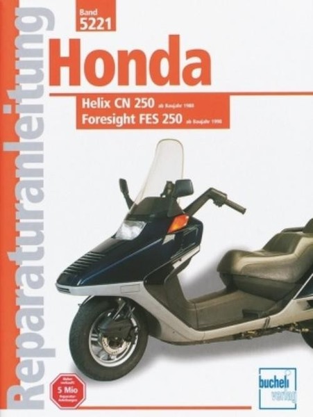 Honda Helix CN 250 Ab 1988 / Foresight FES 250 Ab 1998 ~ ~ 9783716819692-image