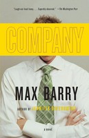 Max Barry | Company | Taschenbuch | Englisch (2007) | 338 S. | Ean 9781400079377
