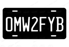 OMW2FYB BLACK AND WHITE Metal License Plate for Auto Truck ATV Motorcycle bike