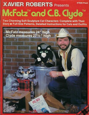 Xavier Roberts Presents McFatz and C.B. Clyde Soft Sculpture Cats VTG Craft Book