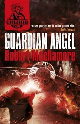 CHERUB: Guardian Angel: Book 14 by 