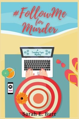 Burr - FollowMe for Murder  Trending Topic Mysteries - New paperback  - X555z