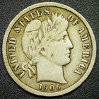 F 1906 10C Barber Dime - Obv. Scratch