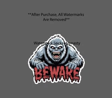 Yeti Sticker Waterproof Decal Horror Scary Beware Legend Mountain Gift NEW