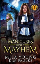 Manicures and Mayhem A Paranormal Shifter