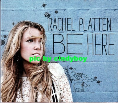 Rachel Platten Be Here No Promo CD Digipak Trust In Me