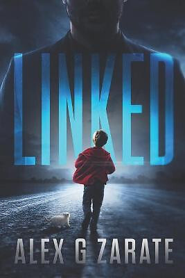Linked By Alex G Zarate - New Copy - 9781450575164