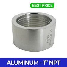1" NPT Aluminum 6061 Threaded Half Coupling Weld Pipe Fitting Bung - 150 Class
