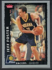2008-09 Fleer - Jeff Foster #61 Indiana Pacers