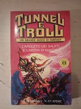 Tunnel e Troll L'Amuleto di Salkti e L'Arena di Khazan