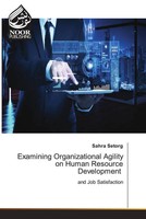 Sahra Setorg | Examining Organizational Agility On Human Resource Development