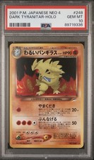 2001 Pokemon Japanese Neo 4 Dark Tyranitar Holo #248 Neo Destiny PSA 10 LOW POP