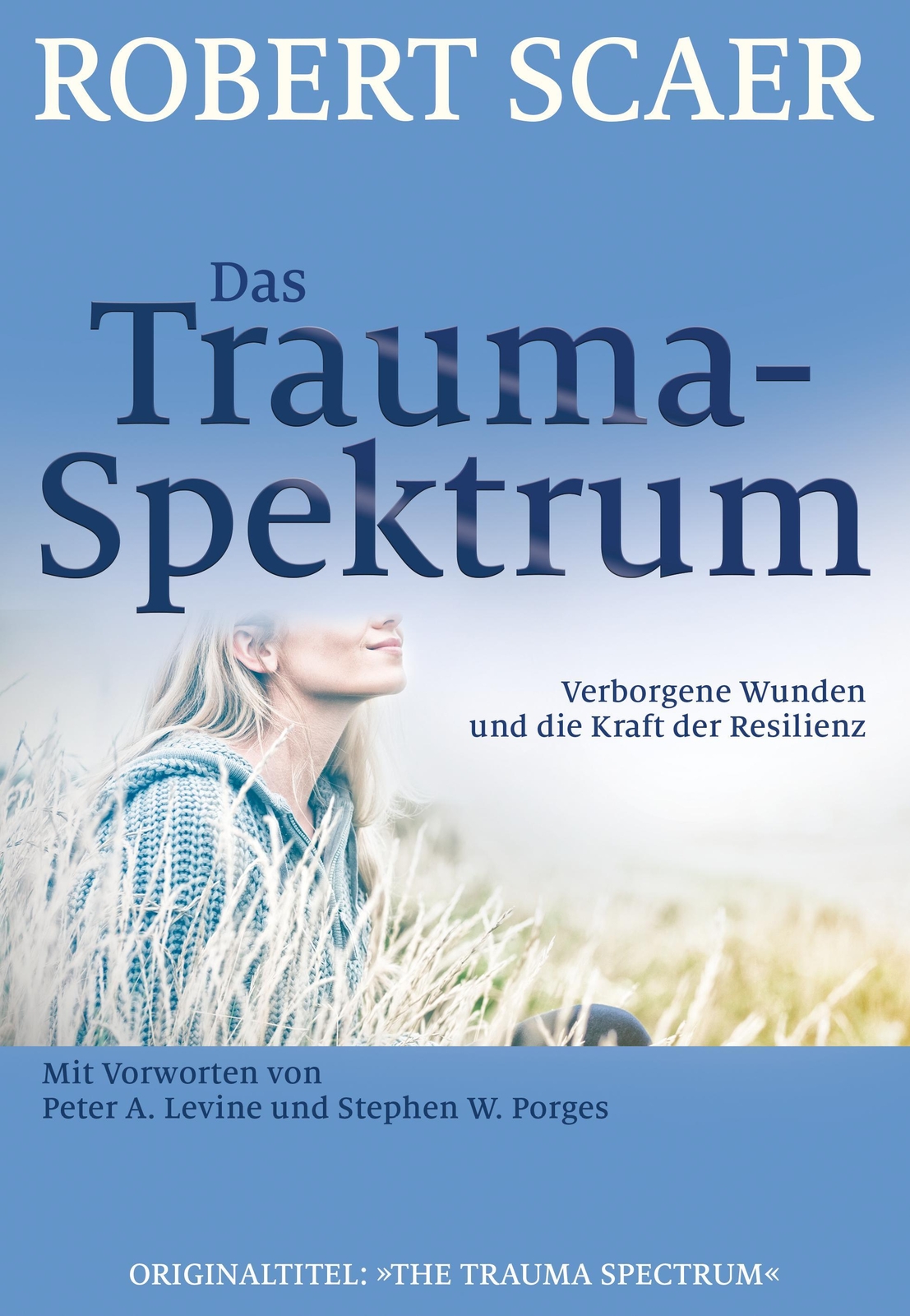 Thumbnail - Das Trauma-spektrum, Robert Scaer
