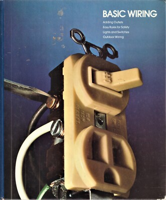 BASIC WIRING from TIME LIFE BOOKS