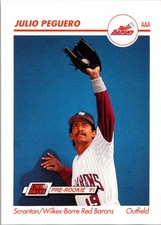 Julio Peguero 1991 Line Drive AAA #492 Scranton/Wilkes-Barre Red Barons
