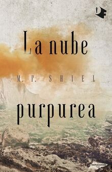 La nube purpurea von Shiel, Matthew Phipps | Buch | Zustand sehr gut