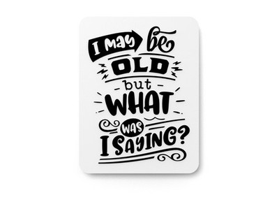 Bold 3D Printed May Be Old Sign Wall Art   Durable PLA Sign for Office, or Home