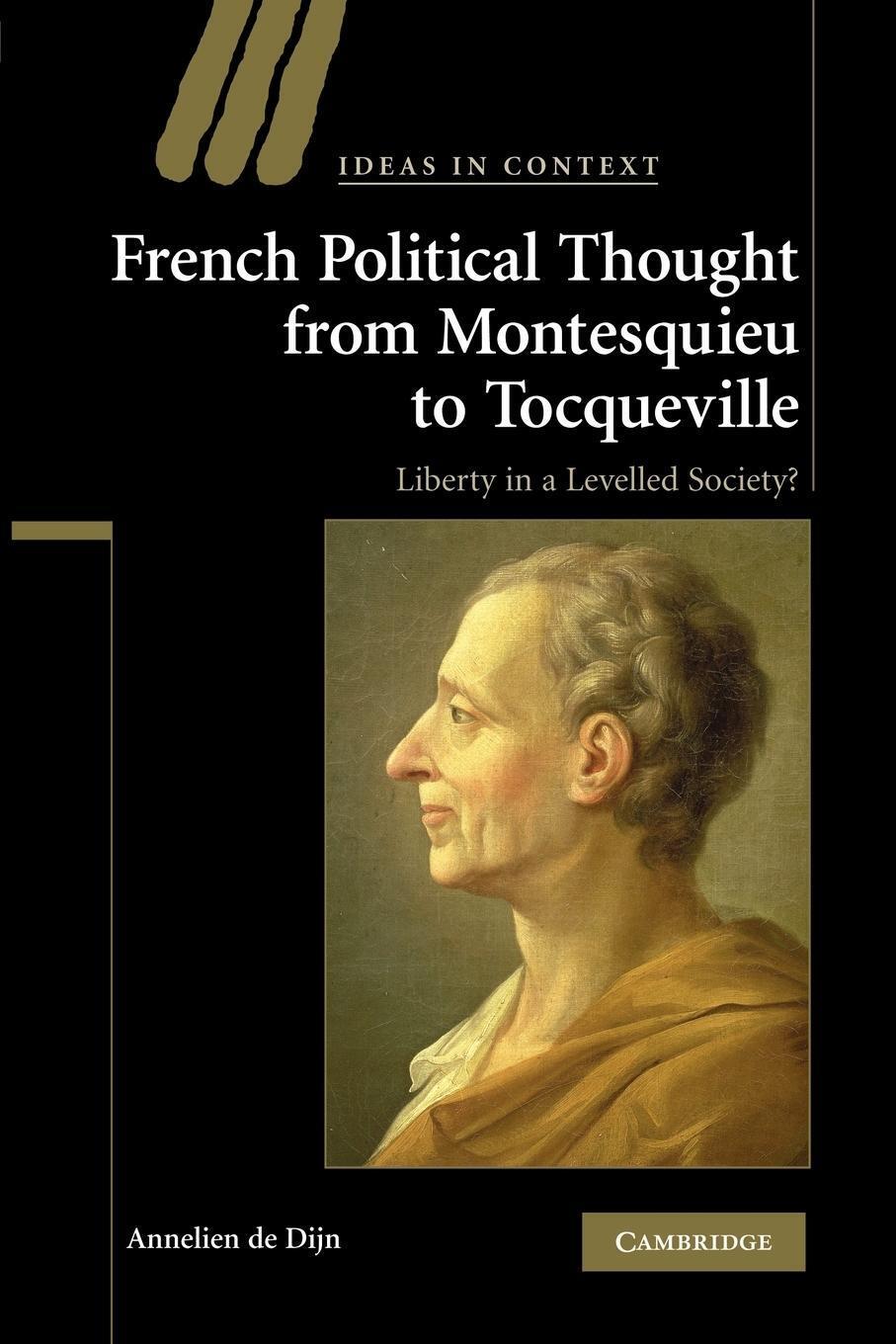 Thumbnail - French Political Thought From Montesquieu To Tocqueville | Annelien De