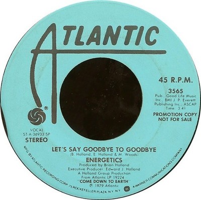 Energetics - Let's Say Goodbye To Goodbye, 7'', (Vinyl)