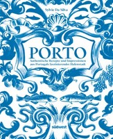 Porto - Das Kochbuch | Da Silva, Sylvie | Gebunden | 9783517103891