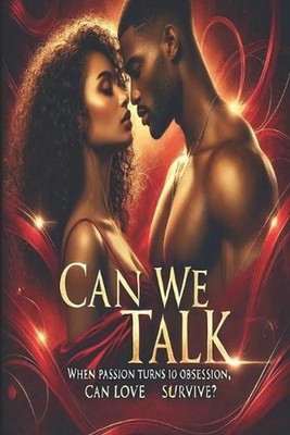 Can We Talk: A Story of Passion and Obsession by Jermaine Simpson, Sr Paperback