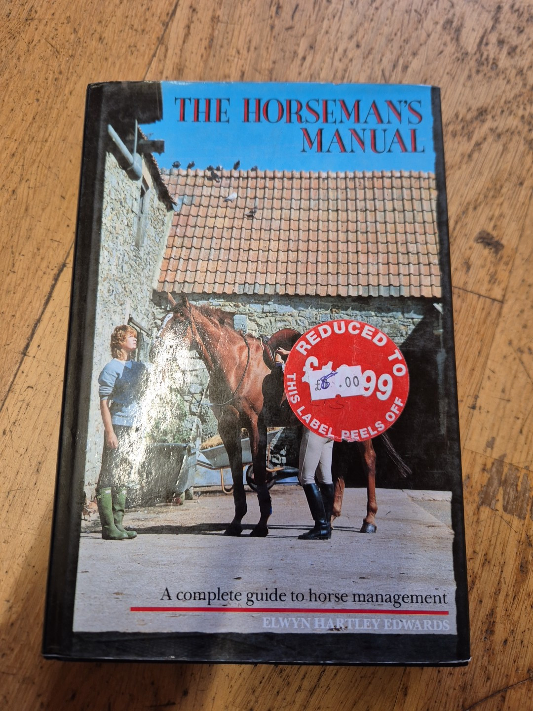 The Horseman's Manual Elwyn Hartley Edwards Horse Management horses pony ponies