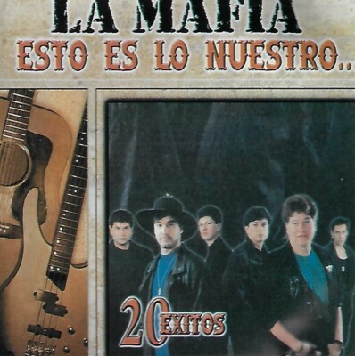 Esto Es Lo Nuestro: 20 Exitos by La Mafia (CD, 2001)
