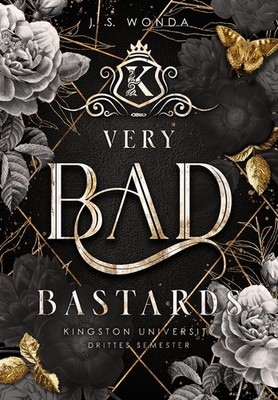 Bully Reverse Harem Buch: Very Bad Bastard, Kingston University, Band 6, 3.