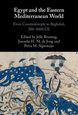 Egypt and the Eastern Mediterranean World by Jelle Bruning, J... - 9781009170017