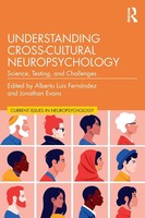 Understanding Cross-Cultural Neuropsychology | Alberto Luis FernáNdez (U. A.)