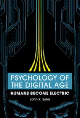 Psychology of the Digital Age (Paperback or Softback)