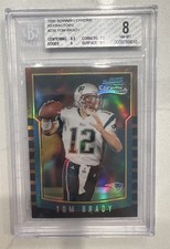 2000 Bowman Chrome Refractor Tom Brady BGS 8 Rookie RC Patriots GOAT