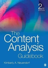 The Content Analysis Guidebook by Neuendorf, Kimberly A.