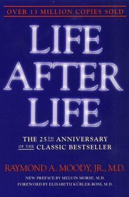 Life After Life ((REV)01) by Moody, Raymond [Paperback (2001)]