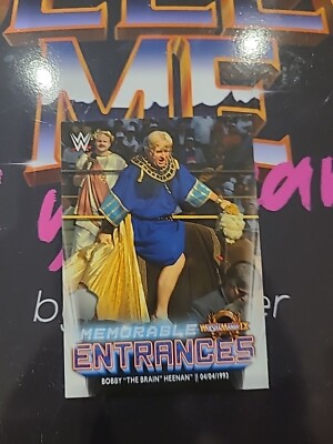 Topps WWE Bobby The Brain Heenan Entrance Wrestlemania 9 Wrestling Trading Card