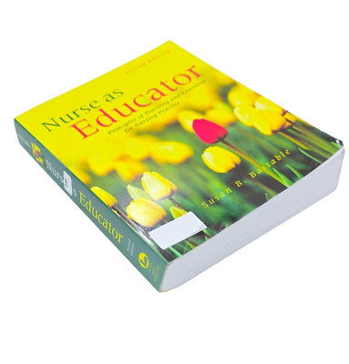 Nurse as Educator: Principles of Teaching and Learning for Nursing. Good