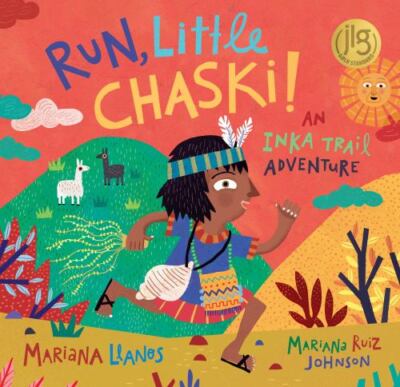Run, Little Chaski! - 1646861655, paperback, Mariana Llanos, new