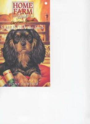 Samantha the Snob (Home Farm Twins) By Jenny Oldfield