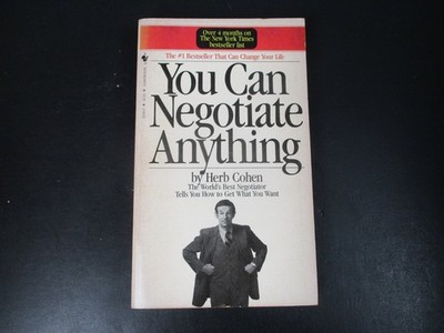 You Can Negotiate Anything Herb Cohen 1980 Bantam Trade Paperback