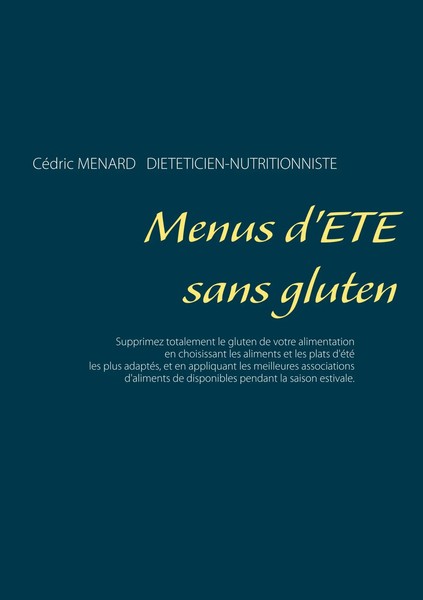 Menus D'éTé Sans Gluten CéDric MéNard Taschenbuch 112 S. FranzöSisch 2019-image