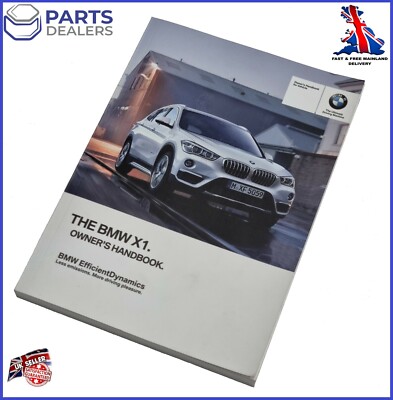 ORIGINAL BMW X1 F48 2015-2019 HANDBUCH BETRIEBSANLEITUNG NUR BUCH INKL. iDRIVE