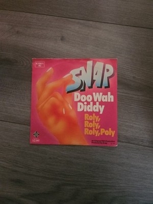 7''Single Vinyl,Snap - Doo wah Diddy/ Roly,roly,roly,poly - 1979