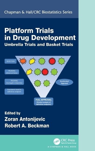 Platform Trial Designs in Drug Development - 9781138052451