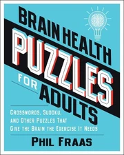Brain Health Puzzles for Adults: Crossw..., Fraas, Phil