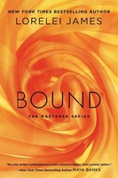 Bound Lorelei James Taschenbuch Einband - Flex.(Paperback) Englisch 2014