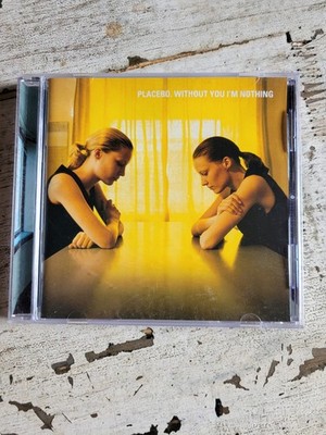 Placebo-Without you I`m nothing CD