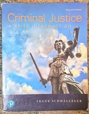 Criminal Justice : A Brief Introduction by Fr...