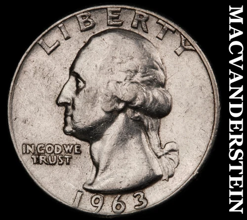 1963 Washington Quarter- Silver- Scarce Better Date No Reserve #J2533