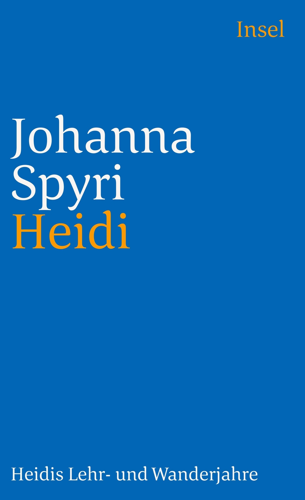 Thumbnail - Johanna Spyri | Heidi | Taschenbuch | Deutsch (2009) | 224 S. | Insel