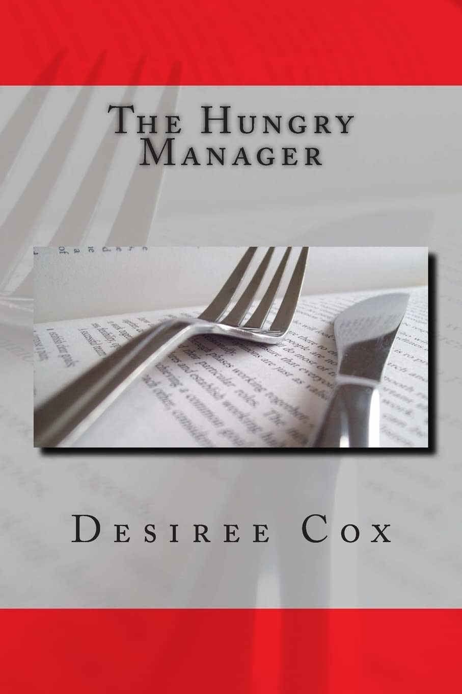 The Hungry Manager,Cox, Desiree Desiree Cox,